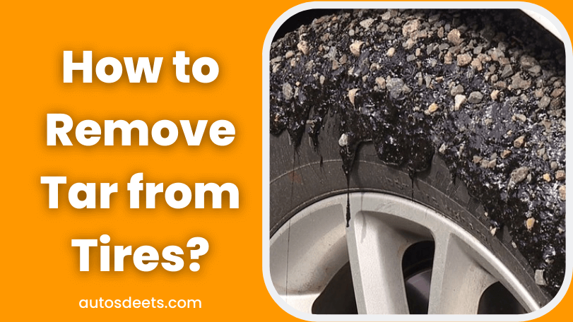 how to remove tar from tires