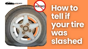 how to tell if your tire was slashed (with proves)